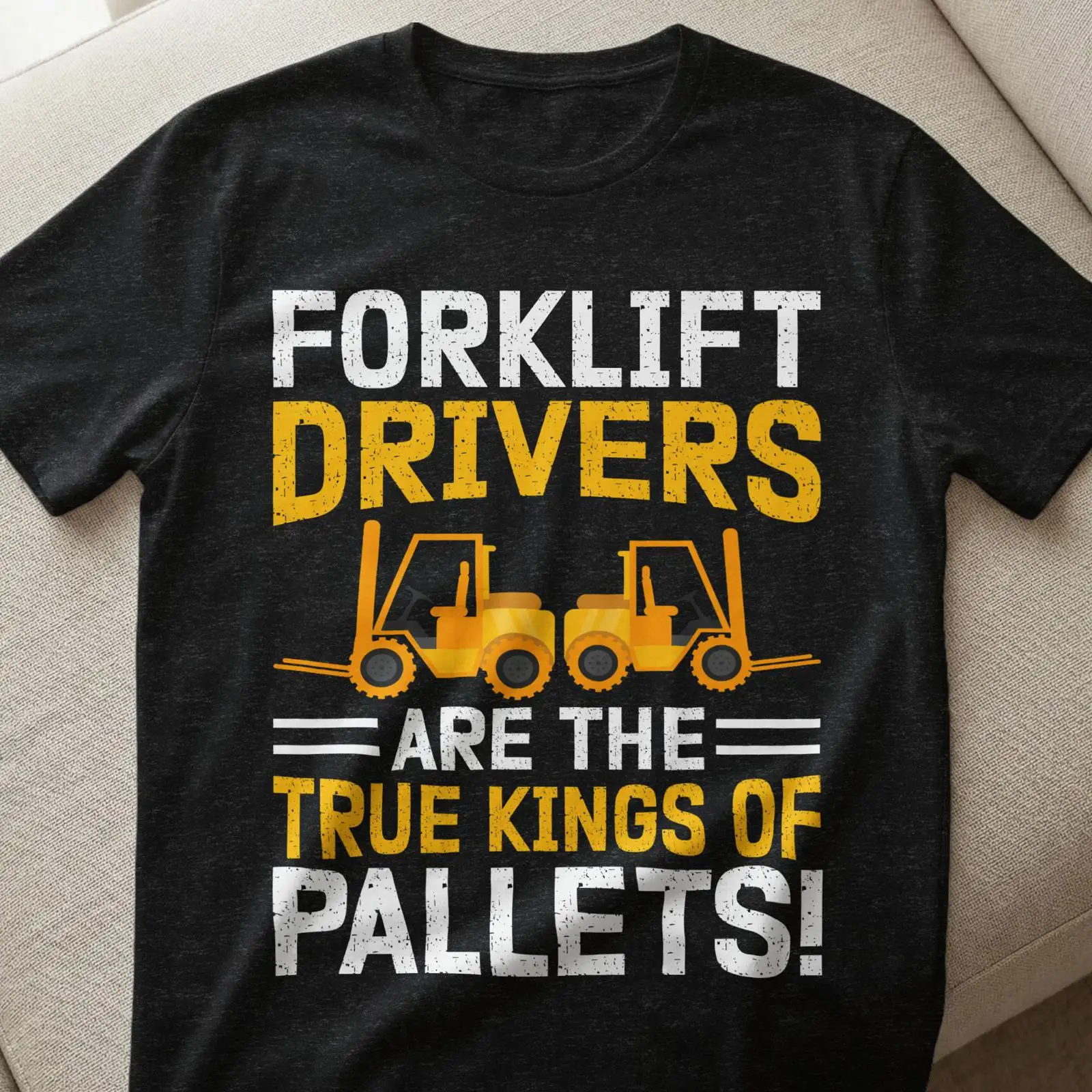 Heavy Equipment Driver - คนขับรถยก ราชาแห่งพาเลท นักทำงานคลังสินค้าสุดฮา เสื้อยืดลายเครื่องจักรกลหนัก วินเทจ ลุคลำลอง